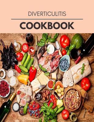 Book cover for Diverticulitis Cookbook