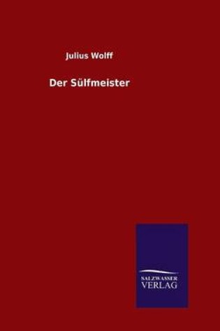 Cover of Der Sülfmeister