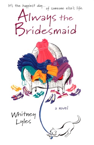 Book cover for Always the Bridesmaid