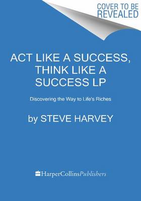 Book cover for ACT Like a Success, Think Like a Success LP