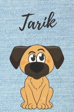 Cover of personalisiertes Geschenke Notizbuch Hunde / Malbuch / Kritzelbuch / Tagebuch / Journal / DIN A5 / Geschenk Tarik