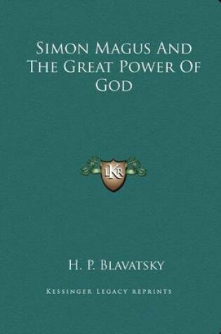 Cover of Simon Magus and the Great Power of God