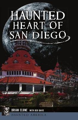 Book cover for Haunted Heart of San Diego