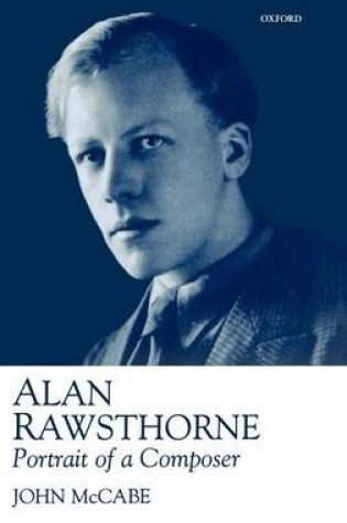 Cover of Alan Rawsthorne: Portrait of a Composer