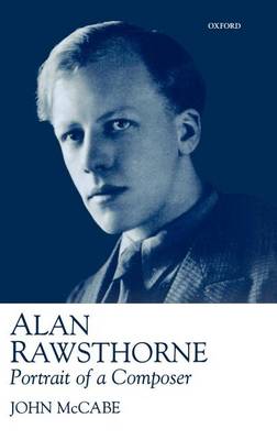 Book cover for Alan Rawsthorne: Portrait of a Composer