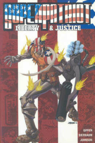 Cover of Superpatriot: Liberty and Justice