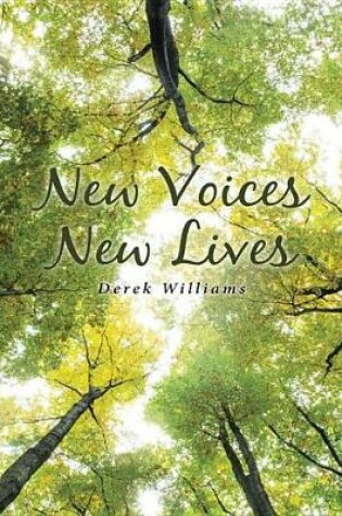 Cover of New Voices New Lives
