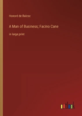 Book cover for A Man of Business; Facino Cane