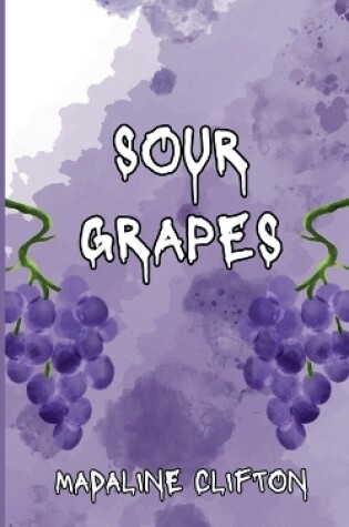 Cover of Sour Grapes