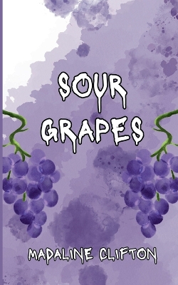 Book cover for Sour Grapes