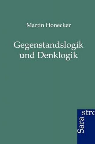 Cover of Gegenstandslogik und Denklogik