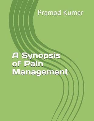 Book cover for Synopsis of Pain Management