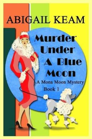 Cover of Murder Under A Blue Moon