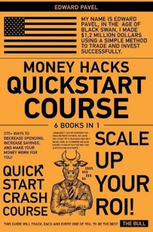 Cover of Money Hacks QuickStart Course [6 in 1]