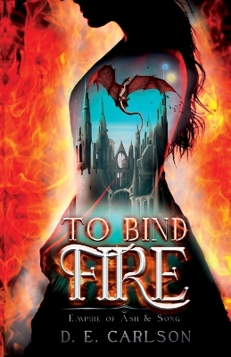 Book cover for To Bind Fire