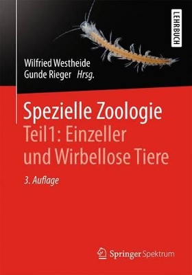 Cover of Spezielle Zoologie. Teil 1: Einzeller und Wirbellose Tiere