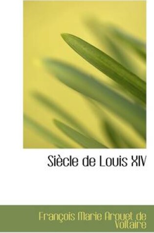 Cover of Siecle de Louis XIV