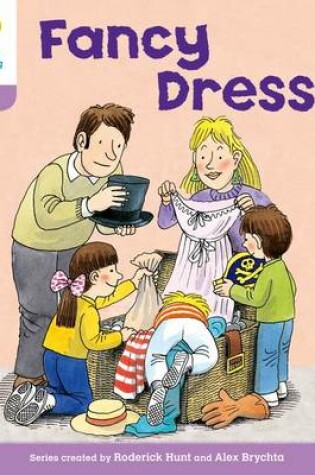 Cover of Oxford Reading Tree: Level 1+: Patterned Stories: Fancy Dress