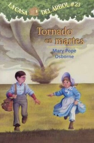 Cover of Tornado En Martes (Twister on Tuesday)