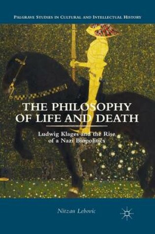 Cover of The Philosophy of Life and Death