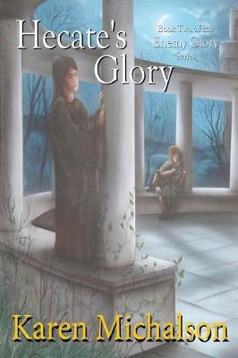 Book cover for Hecate's Glory