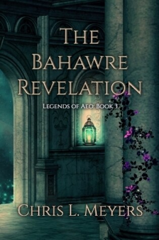 Cover of The Bahawre Revelation