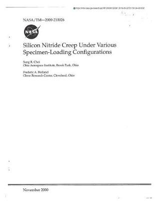 Book cover for Silicon Nitride Creep Under Various Specimen-Loading Configurations
