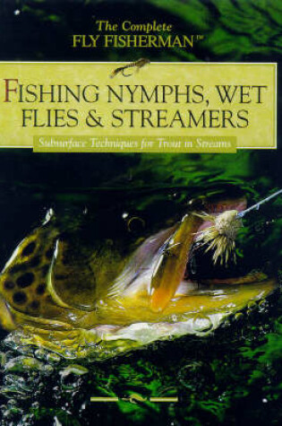 Cover of Fishing Nymphs, Wet Flies and Streamers