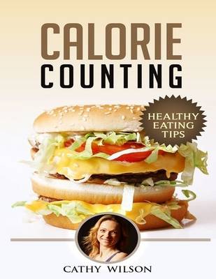 Book cover for Calorie Counting: Healthy Eating