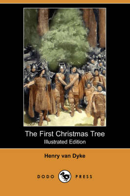 Book cover for The First Christmas Tree(Dodo Press)