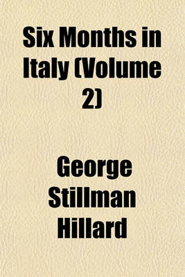 Book cover for Six Months in Italy (Volume 2)