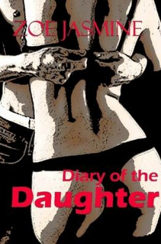 Cover of Diary of the Daughter