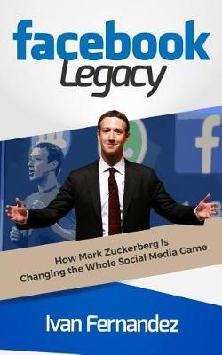 Book cover for Facebook Legacy