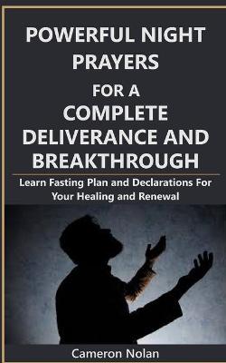 Book cover for Powerful Night Prayers for a Complete Deliverance and Breakthrough