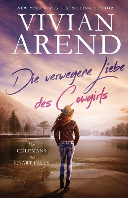 Cover of Die verwegene Liebe des Cowgirls