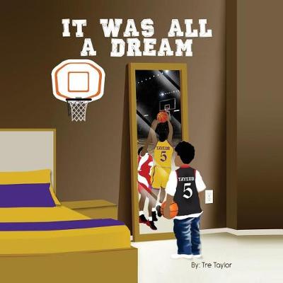 Book cover for It Was All A Dream