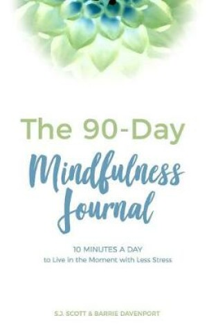 Cover of The 90-Day Mindfulness Journal