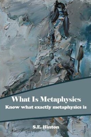 Cover of What Is Metaphysics