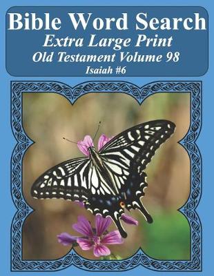 Book cover for Bible Word Search Extra Large Print Old Testament Volume 98