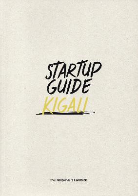Book cover for Startup Guide Kigali