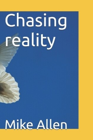 Cover of Chasing reality