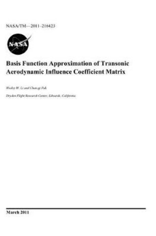 Cover of Basis Function Approximation of Transonic Aerodynamic Influence Coefficient Matrix