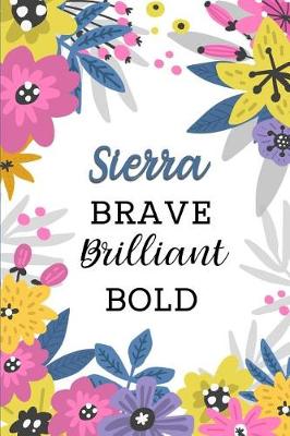 Book cover for Sierra Brave Brilliant Bold