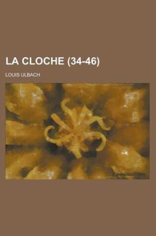 Cover of La Cloche (34-46 )