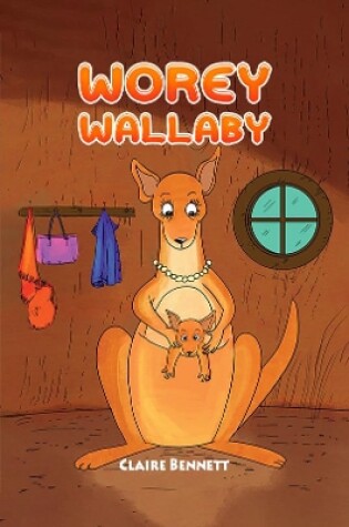 Cover of Worey Wallaby