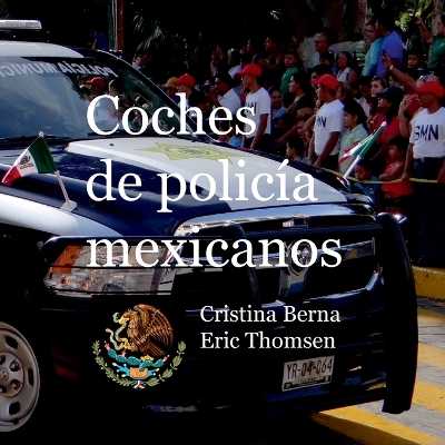 Book cover for Coches de polic�a mexicanos