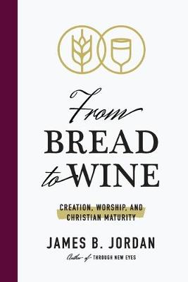 Book cover for From Bread to Wine