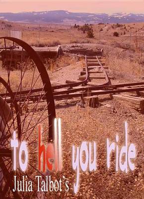 Book cover for To Hell You Ride