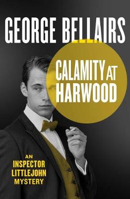 Book cover for Calamity at Harwood