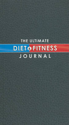 Book cover for The Ultimate Diet & Fitness Journal